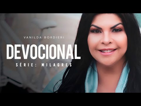 DEVOCIONAL: MILAGRES - DEVOCIONAL: MILAGRES