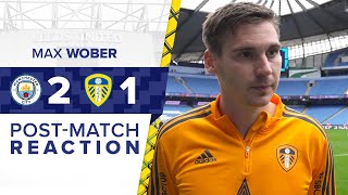 “WE SHOWED TOGETHERNESS” | MAX WOBER REACTION | MANCHESTER CITY 2-1 LEEDS UNITED | PREMIER LEAGUE