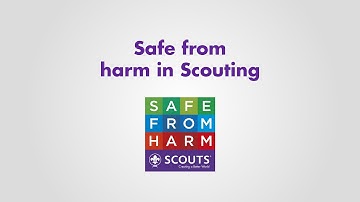 Safe from harm in Scouting