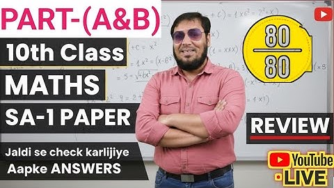 10th Class MATHS SA-1 | PAPER REVIEW| PART-(A&B) CHECK YOUR ANSWER