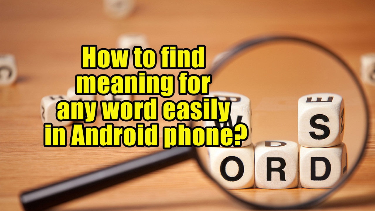 How To Find Meaning For Any Word Easily In Android Phone YouTube