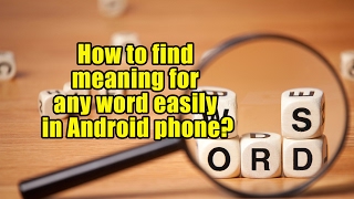How to find meaning for any word easily in Android phone? screenshot 5