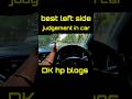 best left side judgement in car #shots #shots #driving #drivingtips