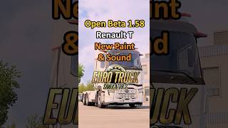 Renault T Sounds DIFFERENT in ETS2 1.58