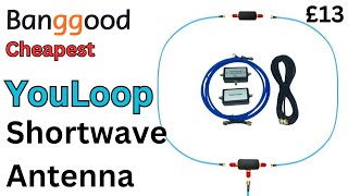 Banggood £13 YouLoop Antenna. CHEAPEST SW loop. But does it perform ?
