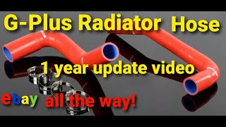Ebay G plus radiator hoses 1 year update review #Gplus