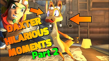 PART TWO of DAXTER being HILARIOUS with EPIC LINES and ONE LINERS