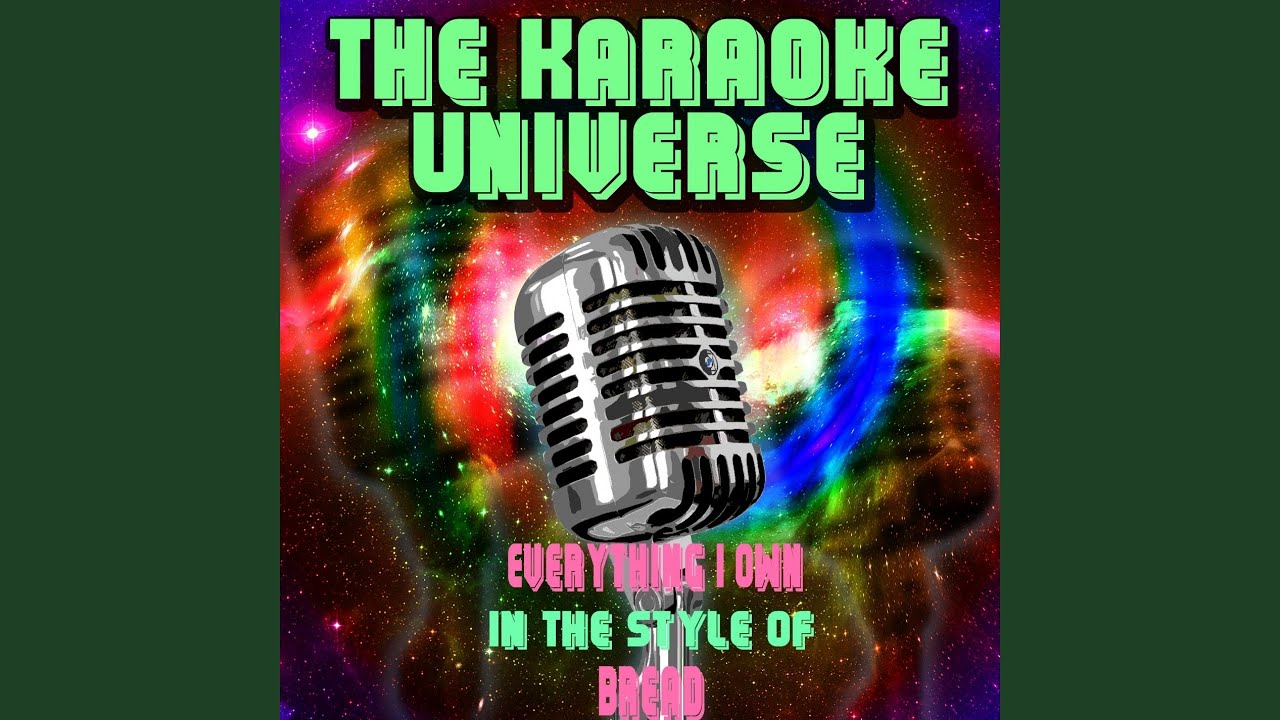 Everything I Own (Karaoke Version) (In the Style of Bread) YouTube