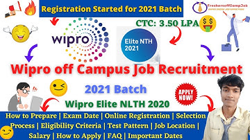 Wipro Elite NLTH 2021 Off-Campus Recruitment Drive Freshers 2021 Batch- 3.5LPA| Registration Started