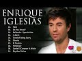 The Best Playlist of EnriqueIglesias - EnriqueIglesias Greatest Hits 2023