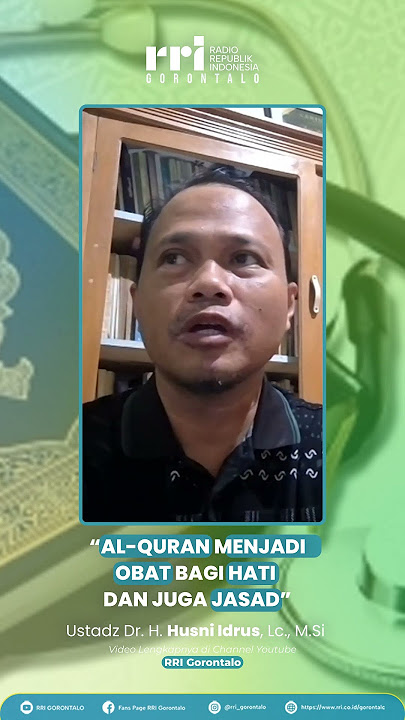 Al-Quran Menjadi Obat Bagi Hati Dan Juga Jasad