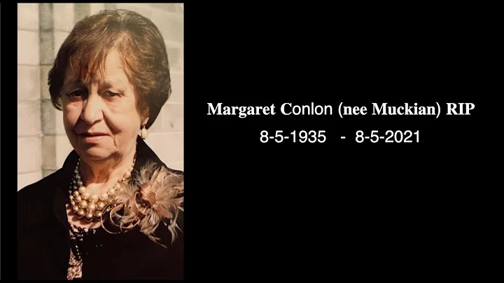 Requiem mass for Margaret Conlon RIP