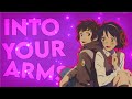 Your name  amv into your arms