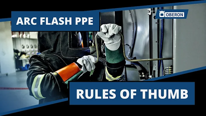 Arc Flash PPE Rules of Thumb