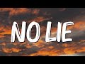 No lie lyrics ft dua lipa  sean paul