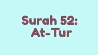 Surah 52: At Tur (Mishary Rashid Al Afasy Recitation)