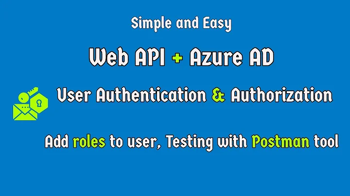 Web Api Authentication And Authorization Using Azure ad | add roles to user