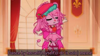 Dance by herself(myself)(I do it solo) meme|Smiling critters & @mikathe_cutecat.6565 au|