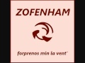 ZOFENHAM - Forprenos Min La Vent' (Radio Edit)
