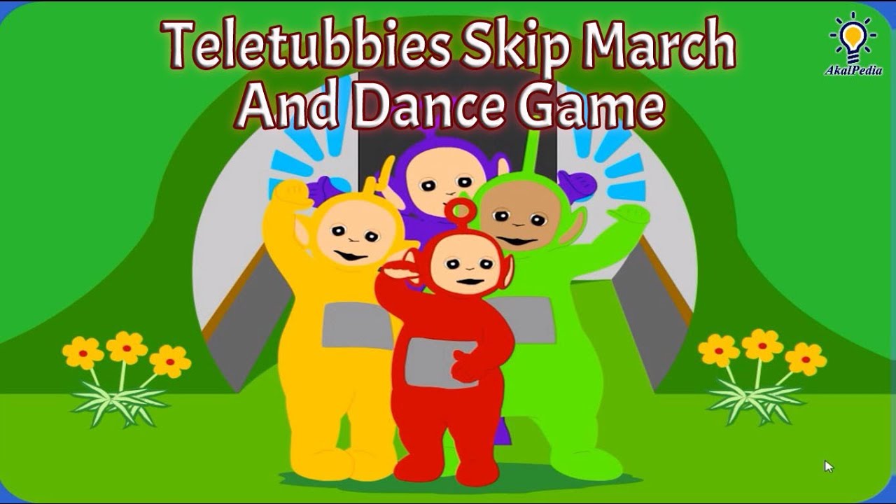 Teletubbies Skip March And Dance Game learning teletubbies toddlers teletubbies-skip-march-and-dance-game-learning-teletubbies-toddlers