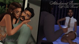 Attachment Issues: Off The Record [Chapter 3]