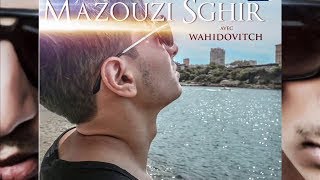 MAZOUZI SGHIR - Brass bouya nog3od 3azeb - AVM EDITION - 2015 مازوزي الصغير