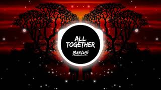 All Together – BAELUS