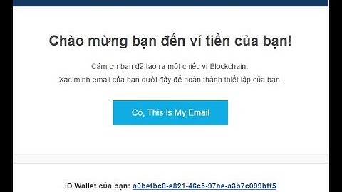 VIDEO 4 - Hướng Dẫn Đăng Ký Ví Blockchain