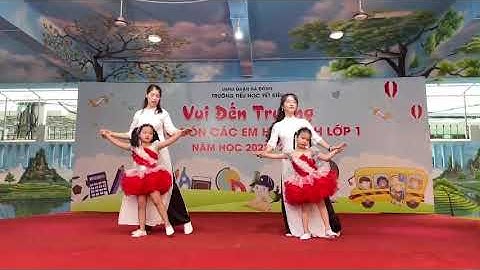 Múa: Ngày đầu tiên đi học