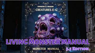 Living Monster Manual 5.5 Edition Creatures E-G
