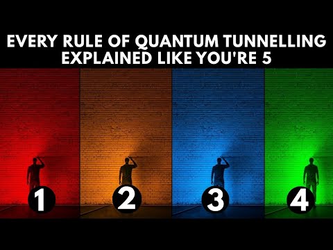 Every Rule Of Quantum Tunnelling Explained Like You Re 5 