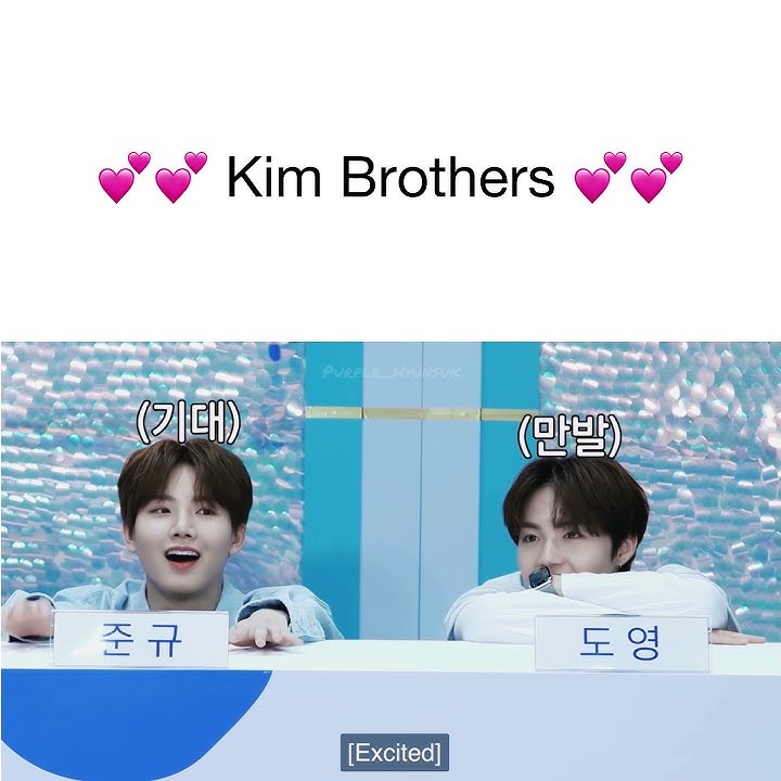 Kim brothers ( Treasure Kim Junkyu & Kim Doyoung)