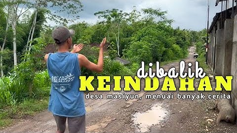 Ada apa didesa masiyun? #kandangsobatngarit
