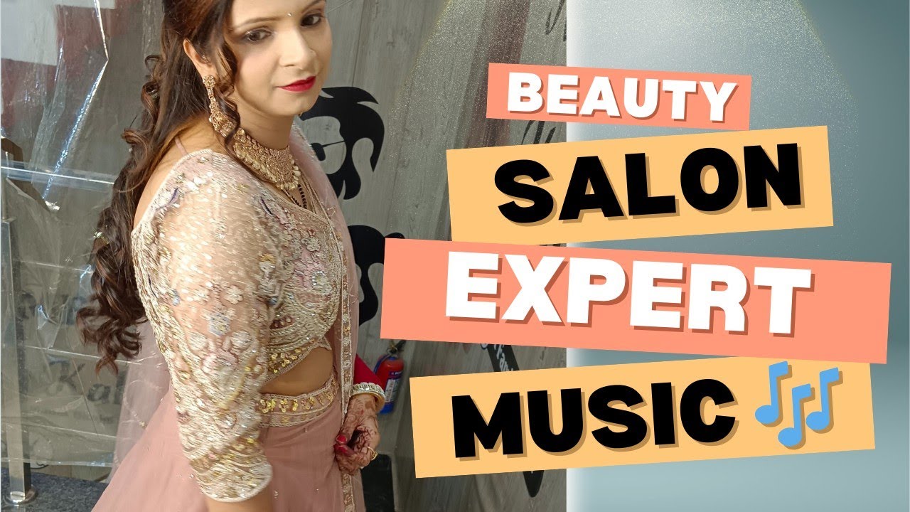 Professional Salon Background Music Video,Hashtags:, 