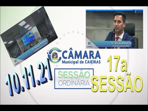 CÂMARA DE CAIEIRAS: SESSÃO ORDINÁRIA (17a.) – 10.11.21