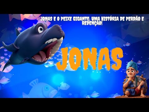 O Mistério do Peixe Gigante: A Incrível História de Jonas Revelada!