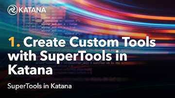 SuperTools in Katana  | 01 Dynamically Build Nodes with Custom UI Using Python