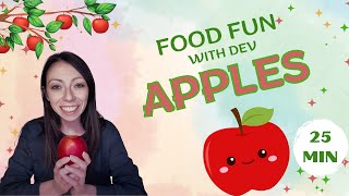 Apple Adventures with Dev: Fun, Food, and Learning for Little Ones