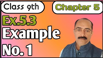 Class 9th || Chapter 5 || Ex.5.3 Example No.1 (R.D.SHARMA)