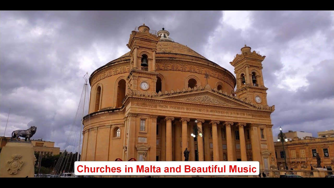 Churches in Malta and Beautiful Music