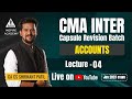 lec 04 | CMA Inter Accounts Revision | Jan 23 Attempt | by CA CS Shrikant Patil | Inspire Academy