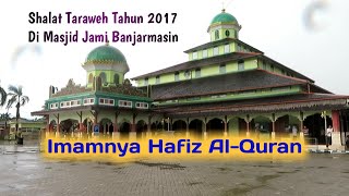 Download lagu MENAKJUBKAN !!! BACAAN IMAM TARAWEH HAFIZ AL-QURAN MASJID JAMI BANJARMASIN