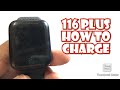 HOW TO CHARGE 116/D13 SMARTWATCH | TUTORIAL | ENGLISH