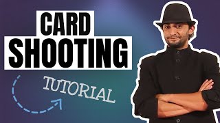 How To Shoot Cards From The Deck | Tutorial