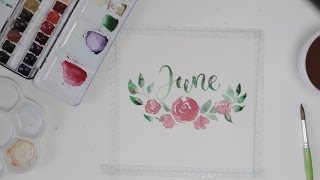 #LetsPaint May \& June Handlettering \& Watercolor Florals • EP 08 • FarbCafé