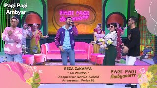 Ah W Noss | Reza Zakarya | PAGI PAGI AMBYAR (3/8/22)