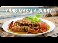 Goan Crab Xec Xec/Joe's Kitchen Recipes 