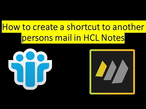 How To Create a Shortcut To Another Persons Mail in HCL Notes