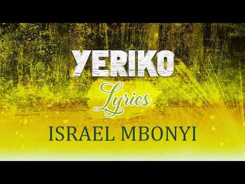 Israel Mbonyi Yeriko Lyrics