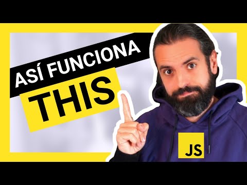 Qué es THIS en JAVASCRIPT - Cómo funciona el Objeto THIS